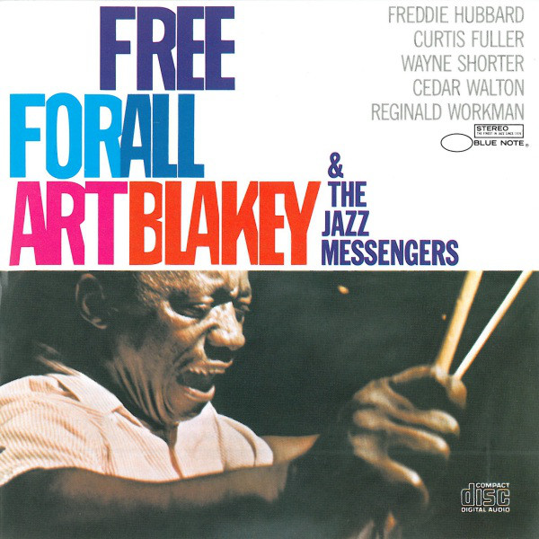 Art Blakey and The Jazz Messengers - Free For All