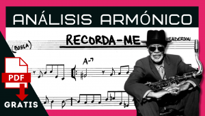 Análisis Armónico del Jazz Standard - Recorda-Me de Joe Henderson